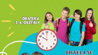 4. hét első hónap 3-4 osztály óraterve